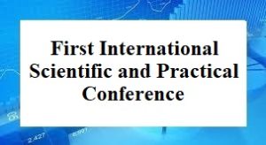 International Scientific and Practical Conference «Modern Strategies for Economic Development: Science, Innovation and Business Education»