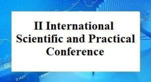 International Scientific and Practical Conference «Modern Strategies for Economic Development: Science, Innovation and Business Education»